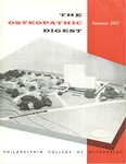 Osteopathic Digest (Summer 1957) by Philadelphia College of Osteopathy