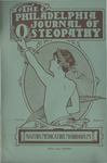 Philadelphia Journal of Osteopathy Volume 7, Number 4 by Philadelphia College and Infirmary of Osteopathy