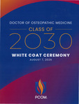 PCOM Doctor of Osteopathic Medicine Class of 2030 White Coat Ceremony